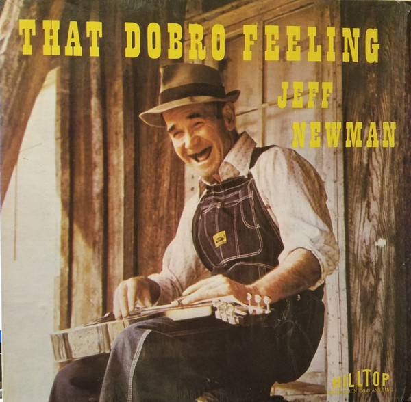 Jeff Newman - That Dobro Feeling (LP, Album)