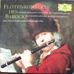 Antonio Vivaldi / Giovanni Battista Pergolesi / Jean-Marie Leclair / Robert Woodcock  — Hans-Martin Linde Und Burghard Schaeffer - Flötenkonzerte Des Barock (LP, Comp)