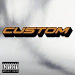 Custom - Fast (CD, Album)