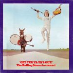 The Rolling Stones - Get Yer Ya-Ya's Out! (The Rolling Stones In Concert) (LP, Album)