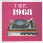 Various - This Is... 1968 (CD, Comp)