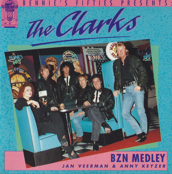 The Clarks, Jan Veerman & Annie Keyzer - Bennie's Fifties Presents: BZN Medley (CD, Single)