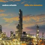 Andrea Orlando - Dalla Vita Autentica (CD, Album, Min)