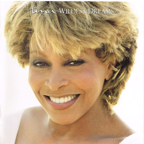 Tina Turner - Wildest Dreams (CD, Album)