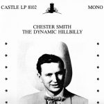 Chester Smith (4) - The Dynamic Hillbilly (LP, Comp)