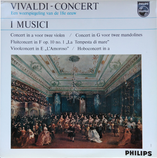 Vivaldi* - I Musici - Vivaldi - Concert, Een Weerspiegeling Van De 18e Eeuw (LP, Album, Mono)