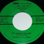 Gerry Colemen - If I Could See Me (7")