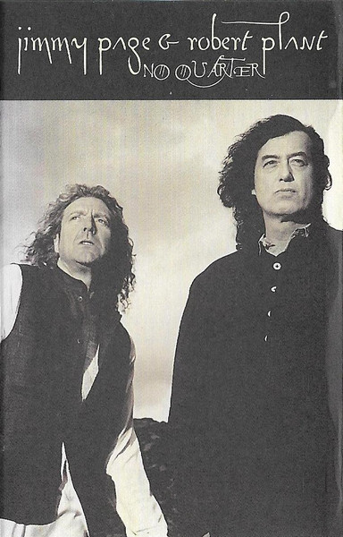 Jimmy Page & Robert Plant - No Quarter: Jimmy Page & Robert Plant Unledded (Cass, Album, GTS)
