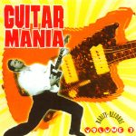 Various - Guitar Mania Volume 3 (CD, Comp, RM)