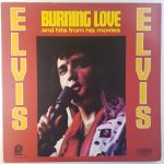 Elvis Presley - Burning Love And Hits From His Movies Vol. 2 (LP, Comp)
