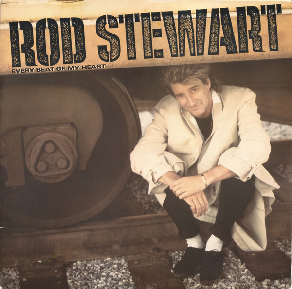 Rod Stewart - Every Beat Of My Heart (LP, Album, RSA)