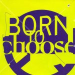 Various - Born To Choose (CD, Comp)