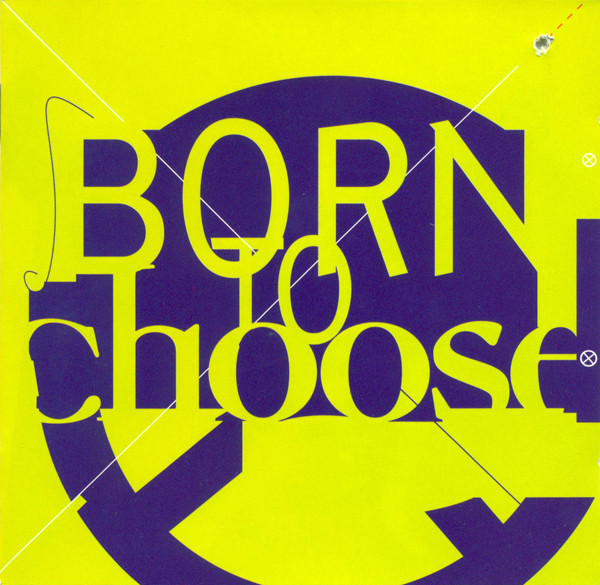 Various - Born To Choose (CD, Comp)