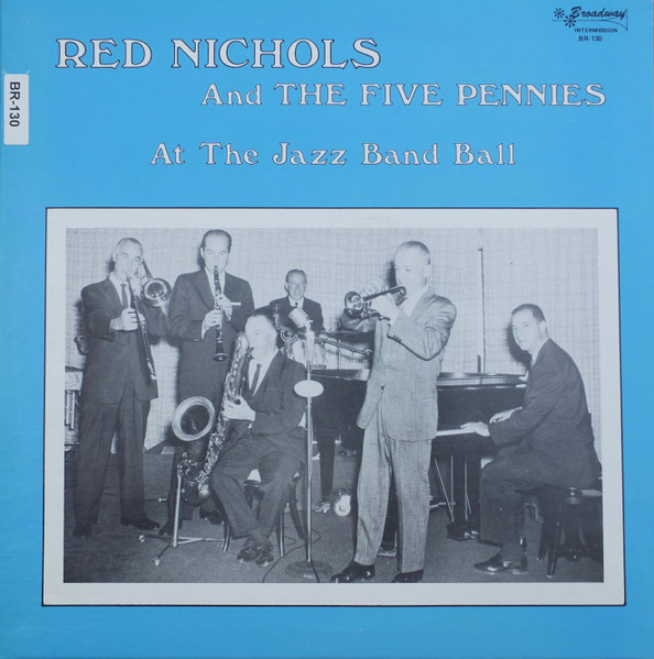 Red Nichols And His Five Pennies - At The Jazz Band Ball (LP)