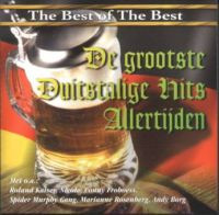Various - The Best Of The Best - De Grootste Duitstalige Hits Allertijden (CD, Comp)