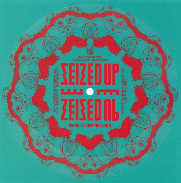 Seized Up (2) - Manic Decompression (Flexi, 7", Shape, S/Sided, Single, Pic)