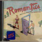 Romantics* - What I Like About You (And Other Romantic Hits) (CD, Comp, RM, RP)