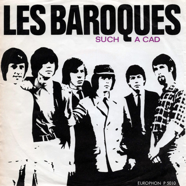Les Baroques - Such A Cad (7", Single, Mono)