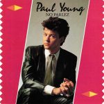 Paul Young - No Parlez (CD, Album, RE, RP)