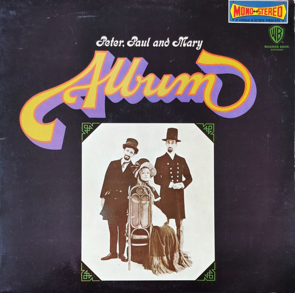 Peter, Paul And Mary* - Album (LP, Album)