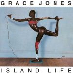 Grace Jones - Island Life (CD, Comp, RE, RP, PMD)