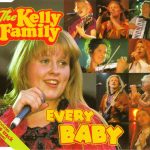The Kelly Family - Every Baby (CD, Maxi)