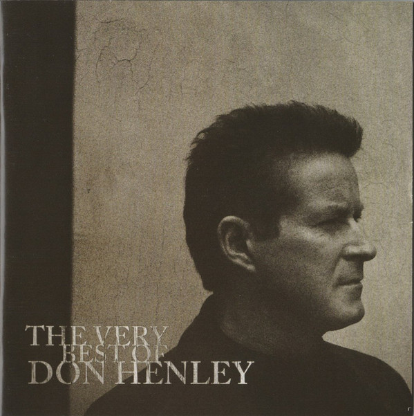 Don Henley - The Very Best Of Don Henley (CD, Comp, RM)