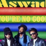 Aswad - You're No Good (CD, Maxi)