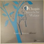 Chopin* - Sondra Bianca - Sämtliche Walzer (LP, Mono)