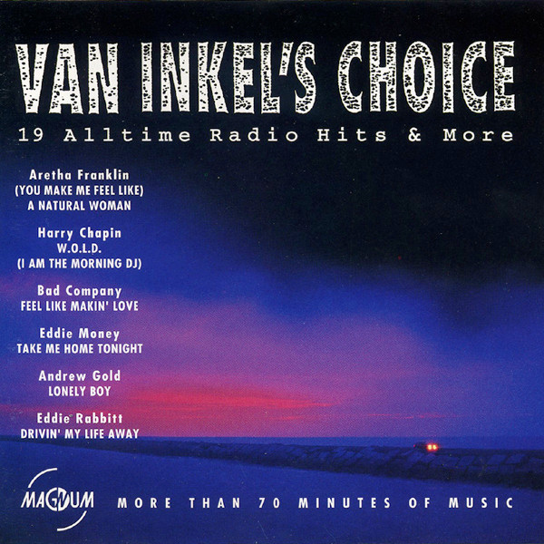 Various - Van Inkel's Choice (19 Alltime Radio Hits & More) (CD, Comp)