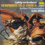 Ludwig van Beethoven, Karl Böhm, Berliner Philharmoniker - Symphonie Nr. 3 »Eroica« (LP, RE)