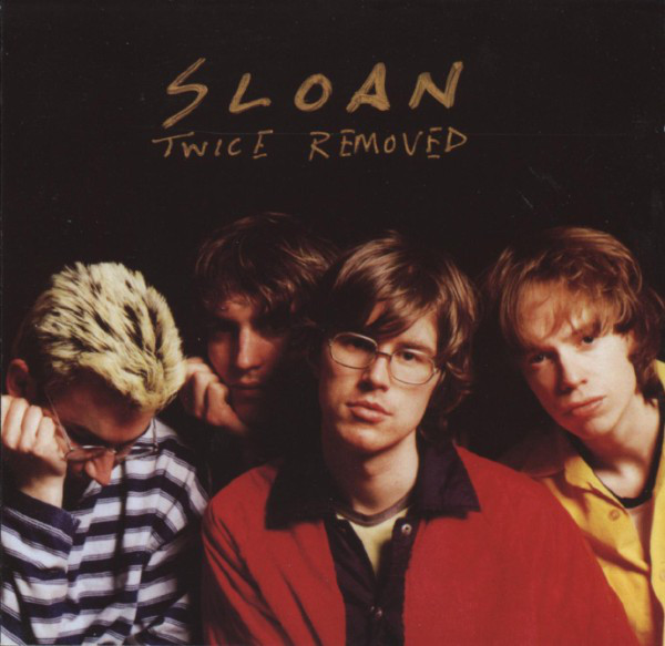 Sloan (2) - Twice Removed (CD, Album)