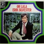 Erik Silvester - Oh Lala (LP, Album)