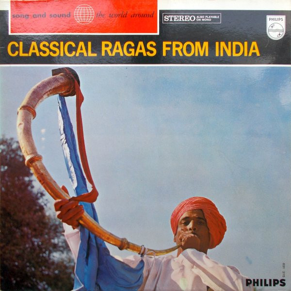 Unknown Artist - Classical Ragas From India (LP, RE)