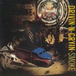 Drivin' N' Cryin' - Smoke (CD, Album)