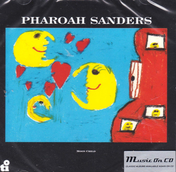 Pharoah Sanders - Moon Child (CD, Album, RE)