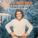 Jack Beness - Que La Vie Est Injuste (7", Sma)