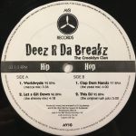 The Crooklyn Clan* - Deez R Da Breakz (12")