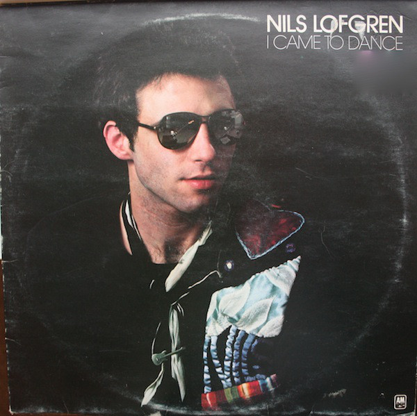 Nils Lofgren - I Came To Dance (LP, Album)
