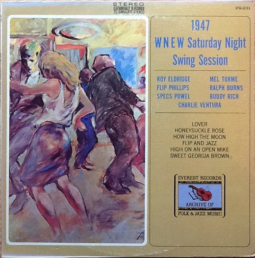 Roy Eldridge - 1947 WNEW Saturday Night Swing Session (LP, Album)