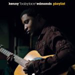 Kenny "Babyface" Edmonds* - Playlist (CD, Album, RE)