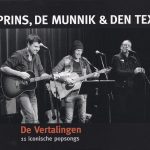 Prins*, De Munnik* & Den Tex* - De Vertalingen  (CD, Album)