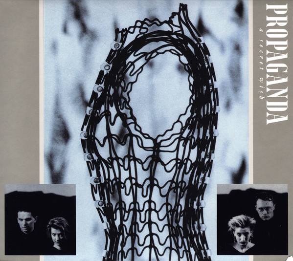 Propaganda - A Secret Wish (CD, Album, RE + CD, Comp + Dlx, RM, Dig)