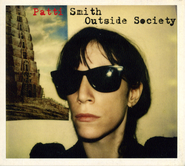 Patti Smith - Outside Society (CD, Comp, Dig)