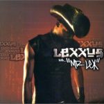 Lexxus - Aka Mr. Lex (LP, Album)