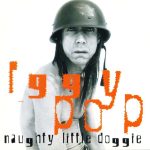 Iggy Pop - Naughty Little Doggie (CD, Album)