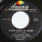 Luis Quintero Y Su Conjunto Alma Cibaeña - Como Baila El Cojo / Asi Soy Yo (7", Single)