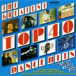 Various - The Greatest Top 40 Dance Hits (2xCD, Comp)