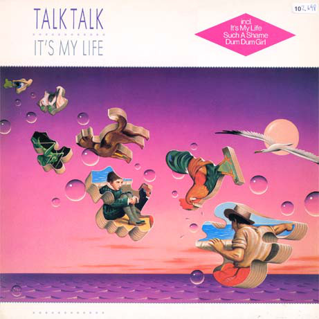 Talk Talk - It's My Life (LP, Album, Ltd, Ori)