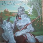 Return To Forever - Romantic Warrior (LP, Album)